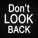 Dont Look back There is no game